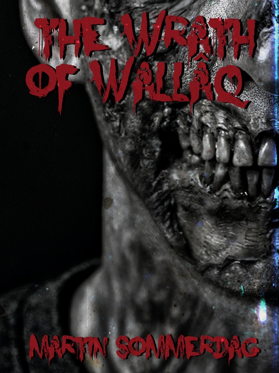 The wrath of Wallâq (e-bog) af Martin Sommerdag
