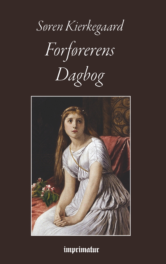 Forførerens Dagbog (e-bog) af Søren Kierkegaard