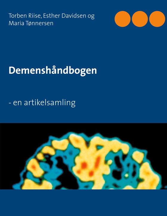 Demenshåndbogen - - en artikelsamling (e-bog) af Esther Davidsen