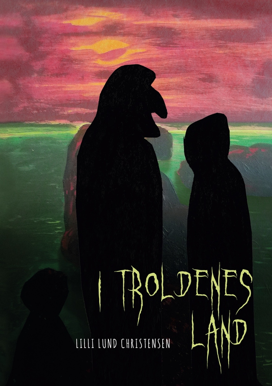 I troldenes land (e-bog) af Lilli Lund Christensen