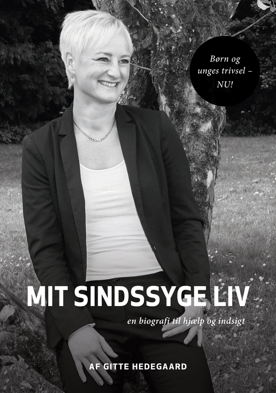 Mit Sindssyge Liv