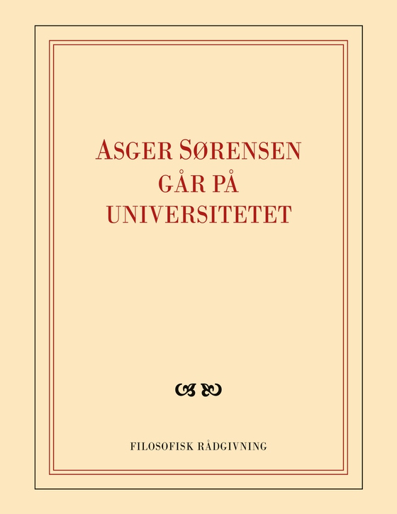 Asger Sørensen går på universitetet - Skrapbog fra omvæltningerne (e-bog) af Asger Sørensen