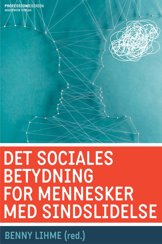 Det sociales betydning for mennesker med sindslidelse