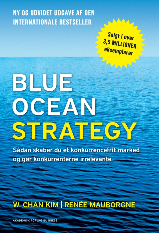 Blue Ocean Strategy 2. udgave (e-bog) af W. Chan Kim