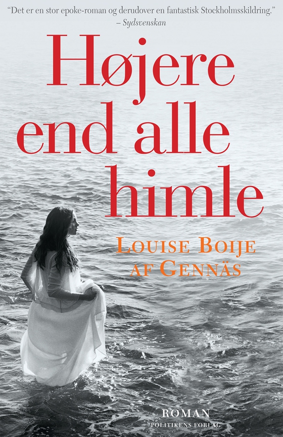 Højere end alle himle (e-bog) af Louise Boije af Gennås