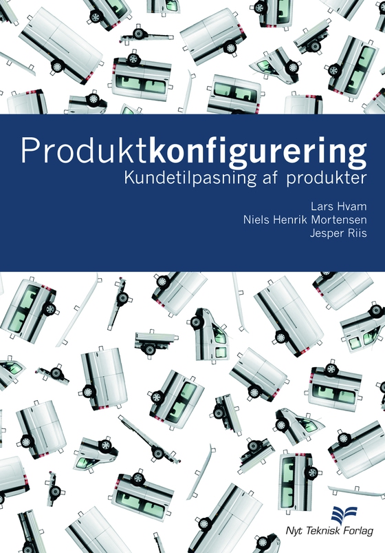 Produktkonfigurering - kundetilpasning af produkter (e-bog) af Lars Hvam