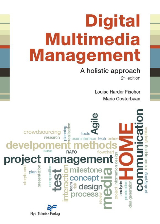Digital Multimedia Management - A holistic approach (e-bog) af Louise Harder Fischer