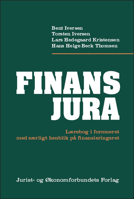 Finansjura - Lærebog i formueret med særligt henblik på finansieringsret (e-bog) af Hans Helge Beck-Thomsen