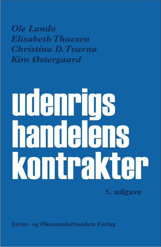 Udenrigshandelens kontrakter (e-bog) af Ole Lando