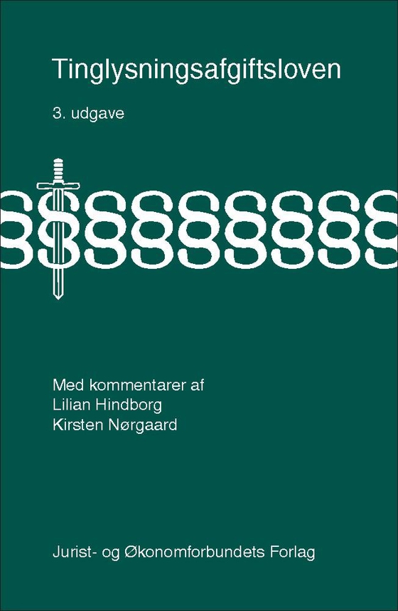 Tinglysningsafgiftsloven (e-bog) af Lilian Hindborg