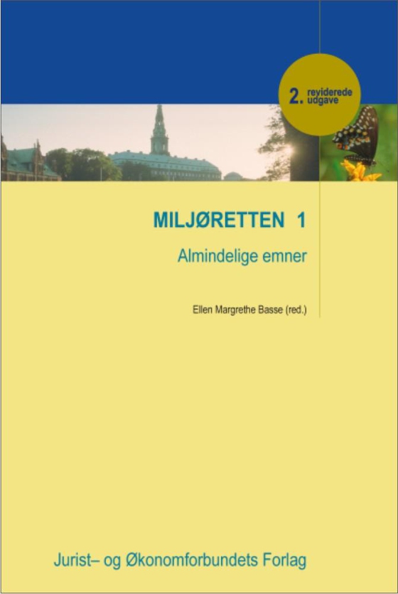 Miljøretten 1 - Almindelige emner (e-bog) af Ellen Margrethe Basse