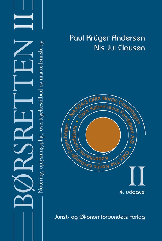 Børsretten II - Notering, oplysningspligt, overtagelsestilskud og markedsmisbrug (e-bog) af Paul Krüger Andersen