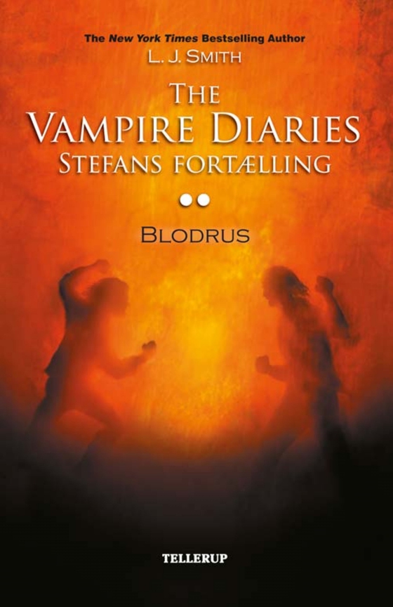 The Vampire Diaries - Stefans fortælling #2: Blodrus (e-bog) af L. J. Smith