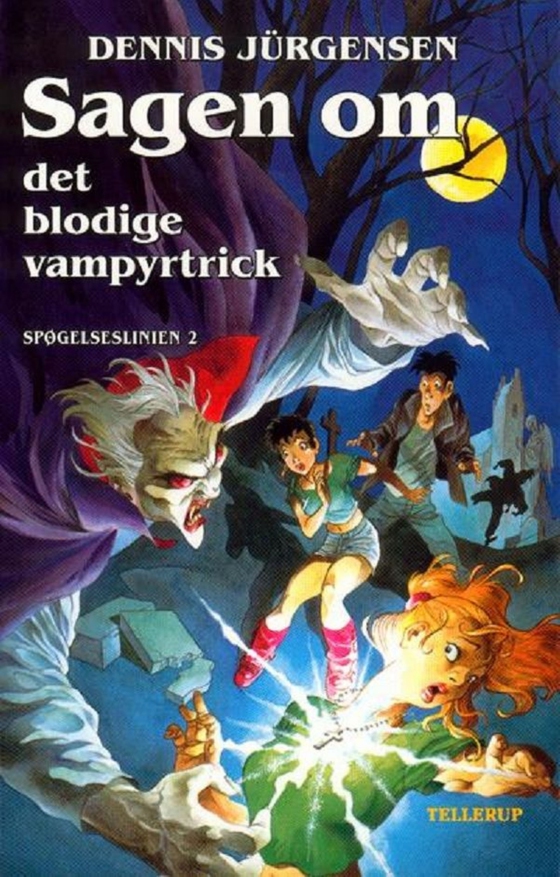 Spøgelseslinien #2: Sagen om det blodige vampyrtrick (e-bog) af Dennis Jürgensen