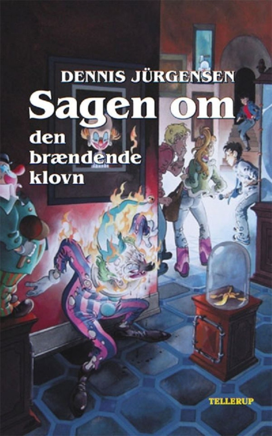 Spøgelseslinien #5: Sagen om den brændende klovn (e-bog) af Dennis Jürgensen
