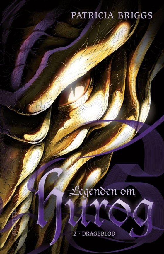 Legenden om Hurog #2: Drageblod (e-bog) af Patricia Briggs