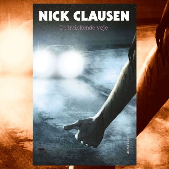 De hviskende veje (lydbog) af Nick Clausen