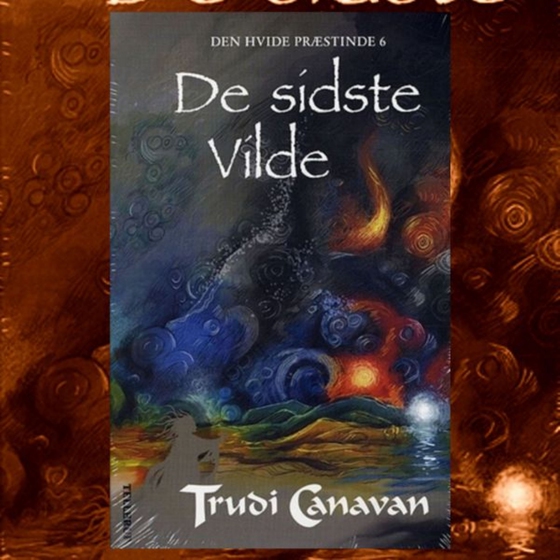 Den Hvide Præstinde #6: De sidste Vilde