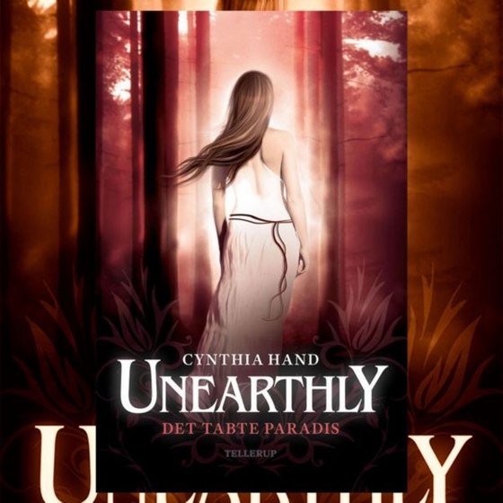 Unearthly #2: Det tabte paradis (lydbog) af Cynthia Hand