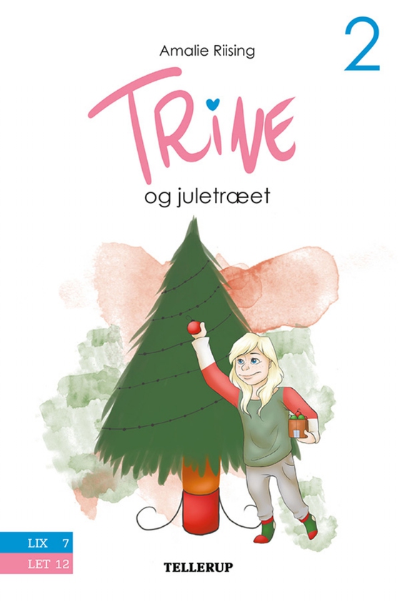 Trine #2: Trine og juletræet (e-bog) af Amalie Riising