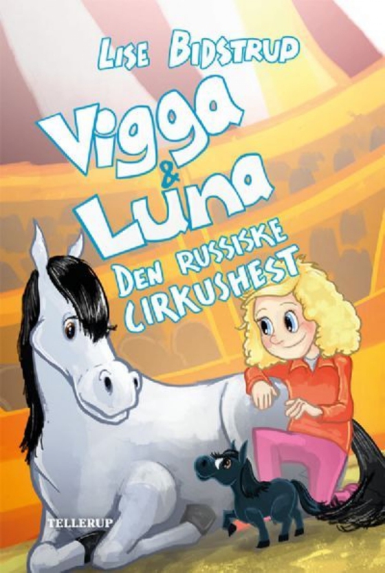 Vigga & Luna #2: Den russiske cirkushest (e-bog) af Lise Bidstrup