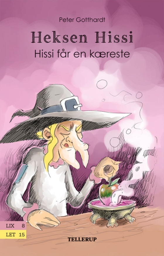 Heksen Hissi #2: Hissi får en kæreste (e-bog) af Peter Gotthardt