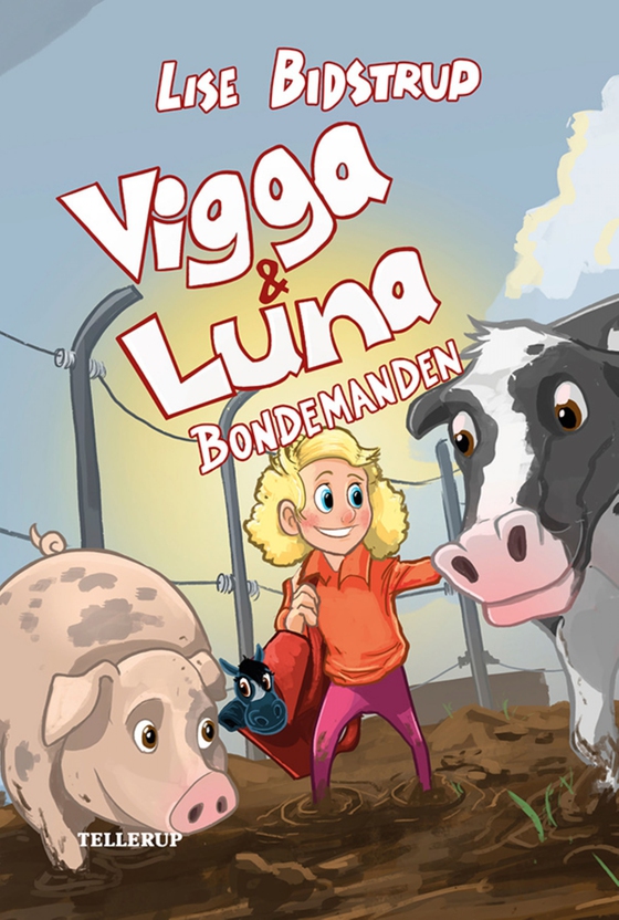 Vigga & Luna #3: Bondemanden (e-bog) af Lise Bidstrup