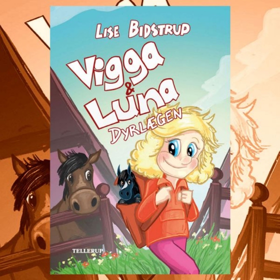 Vigga & Luna #1: Dyrlægen (lydbog) af Lise Bidstrup