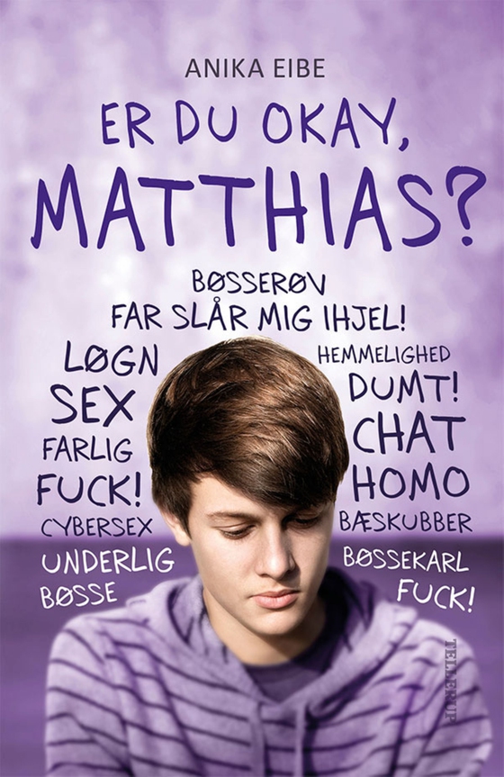 Er du okay, Matthias? (e-bog) af Anika Eibe