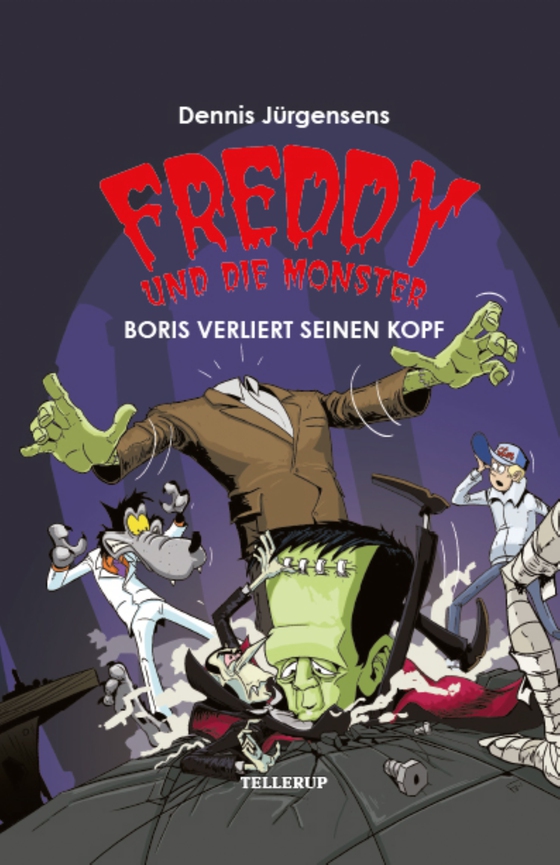 Freddy und die Monster #1: Boris verliert seinen Kopf (e-bog) af Jesper W. Lindberg