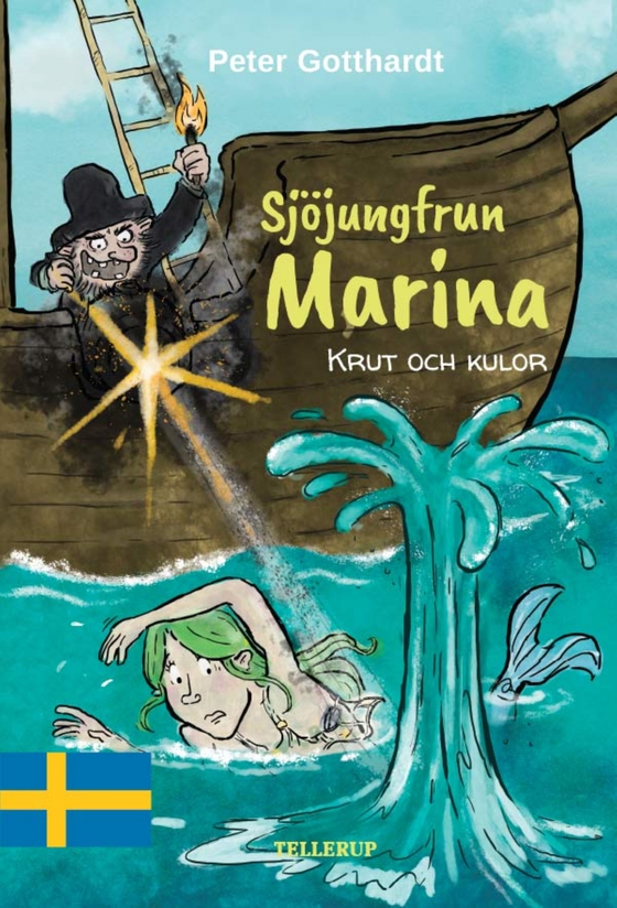 Sjöjungfrun Marina #3: Krut och kulor