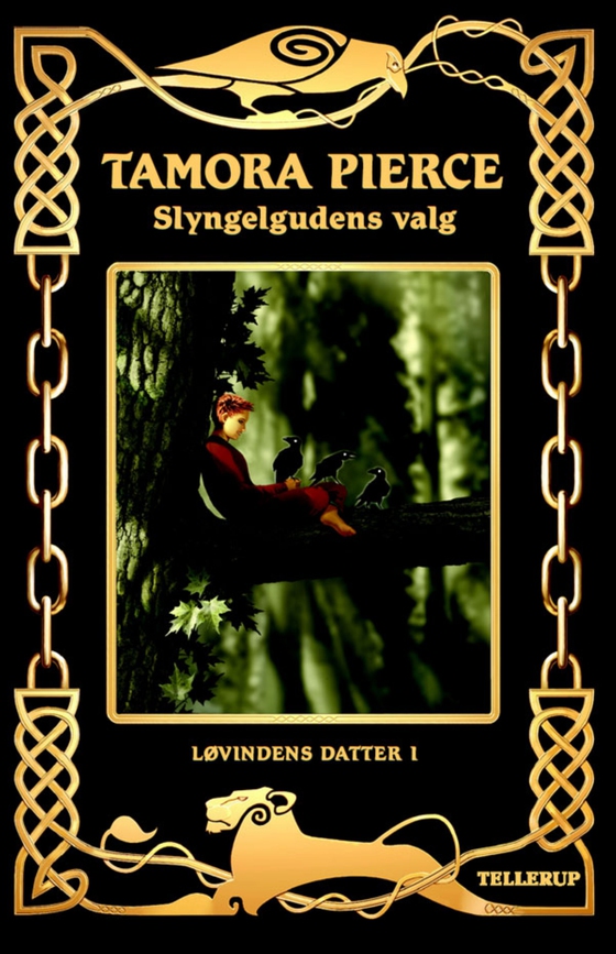 Løvindens datter #1: Slyngelgudens valg