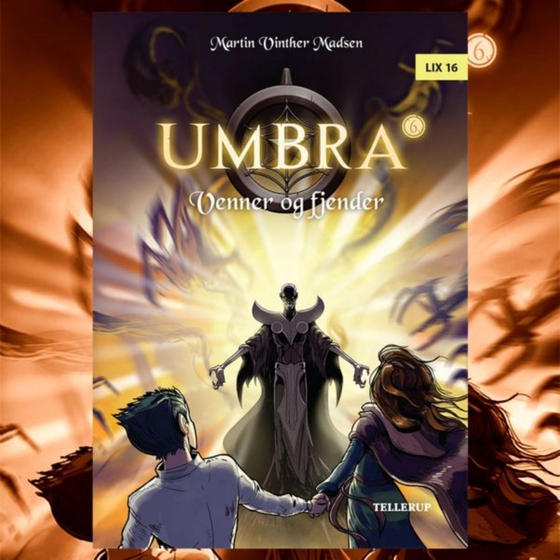 Umbra #6: Venner og fjender (lydbog) af Martin Vinther Madsen