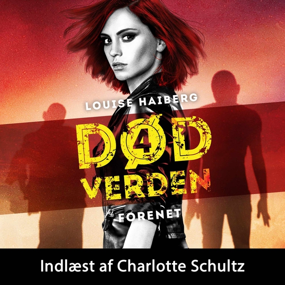 Død verden #4: Forenet (lydbog) af Louise Haiberg