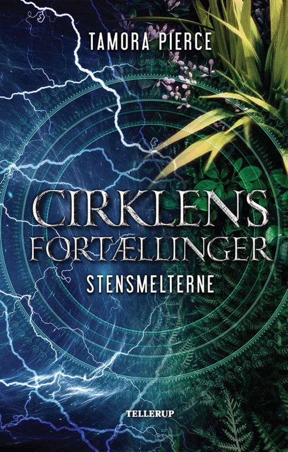 Cirklens fortællinger #3: Stensmelterne (e-bog) af Tamora Pierce