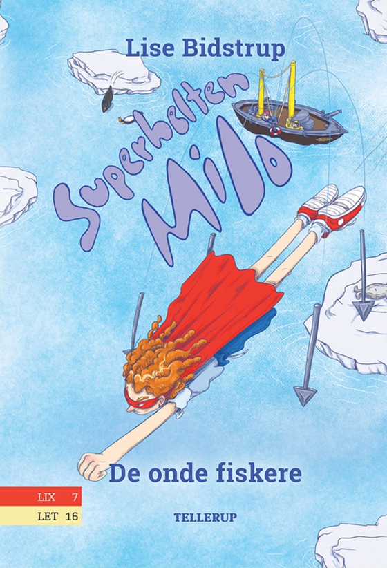 Superhelten Milo #3: De onde fiskere (e-bog) af Lise Bidstrup