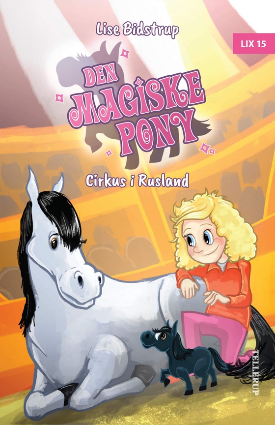 Den magiske pony #2: Cirkus i Rusland