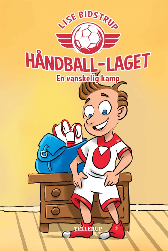 Håndball-laget #1: En vanskelig kamp (e-bog) af Lise Bidstrup