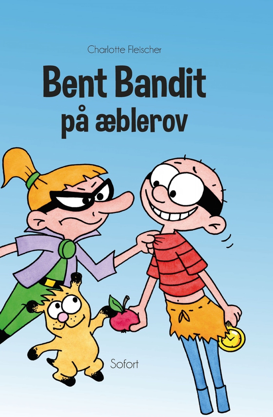 Bent Bandit #17: Bent Bandit på æblerov