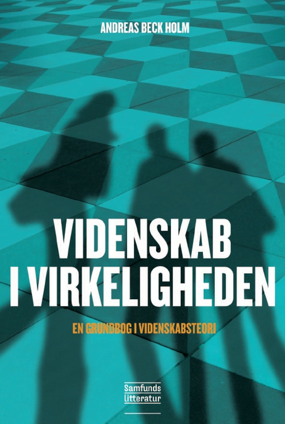 Konklusion – Videnskab i virkeligheden