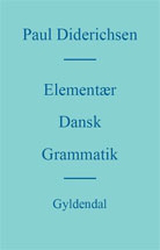 Elementær Dansk Grammatik (e-bog) af Paul Diderichsen