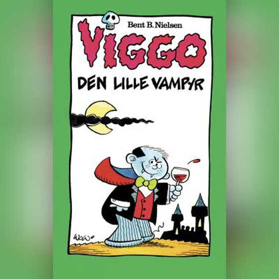 Viggo, den lille vampyr (lydbog) af Bent B. Nielsen