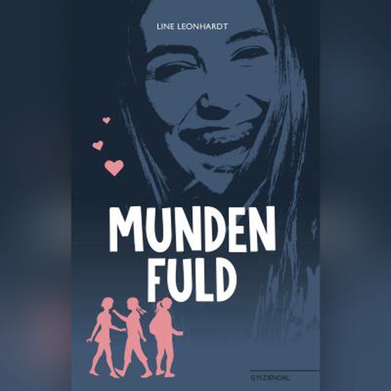 Munden fuld (lydbog) af Line Leonhardt