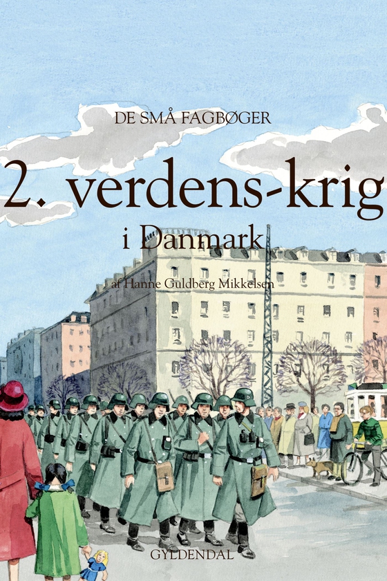 2. verdenskrig i Danmark - Lyt&læs (e-bog) af Hanne Guldberg Mikkelsen