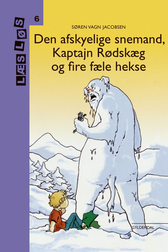 Bo-bøger. Den afskyelige snemand, Kaptajn Rødskæg og Fire fæle hekse (e-bog) af Søren Vagn Jacobsen