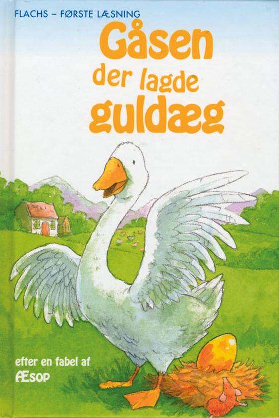 Gåsen der lagde guldæg