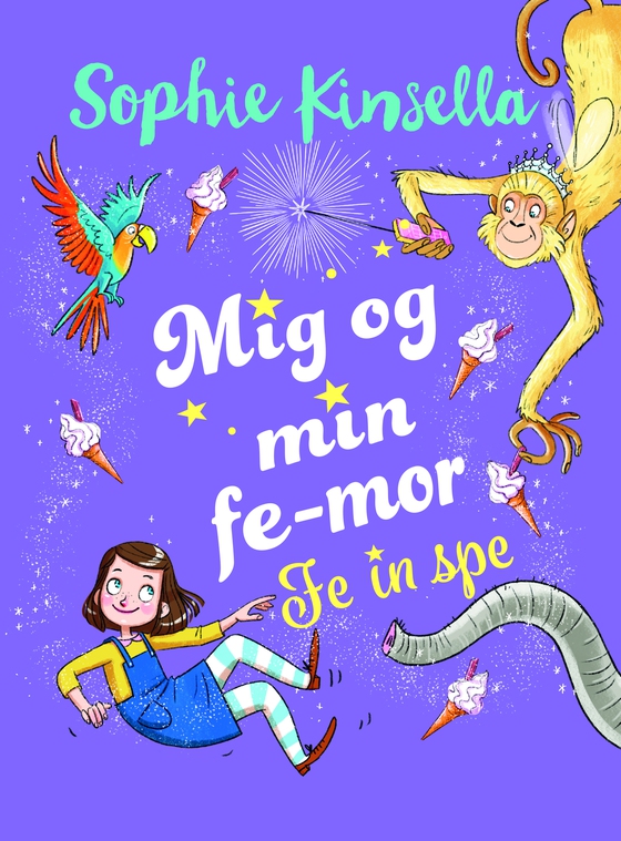 Mig og min fe-mor (2) Fe in spe (e-bog) af Sophie Kinsella