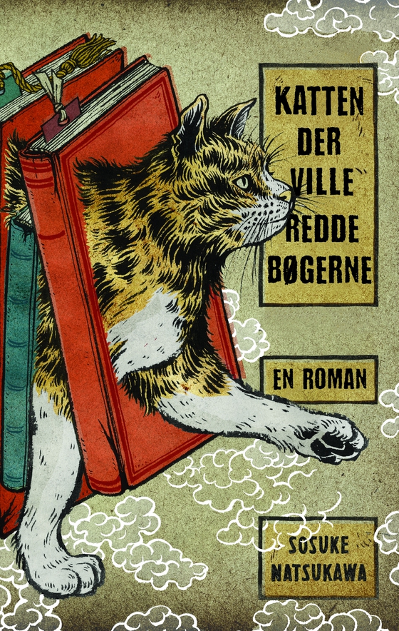 Katten, der ville redde bøgerne (lydbog) af Sosuke Natsukawa