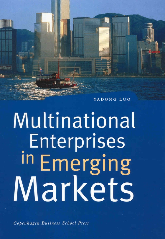 Multinational Enterprises in Emerging Markets (e-bog) af Yadong Luo