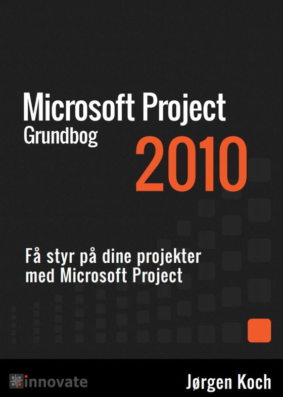 Project 2010 Grundbog (e-bog) af Jørgen Koch